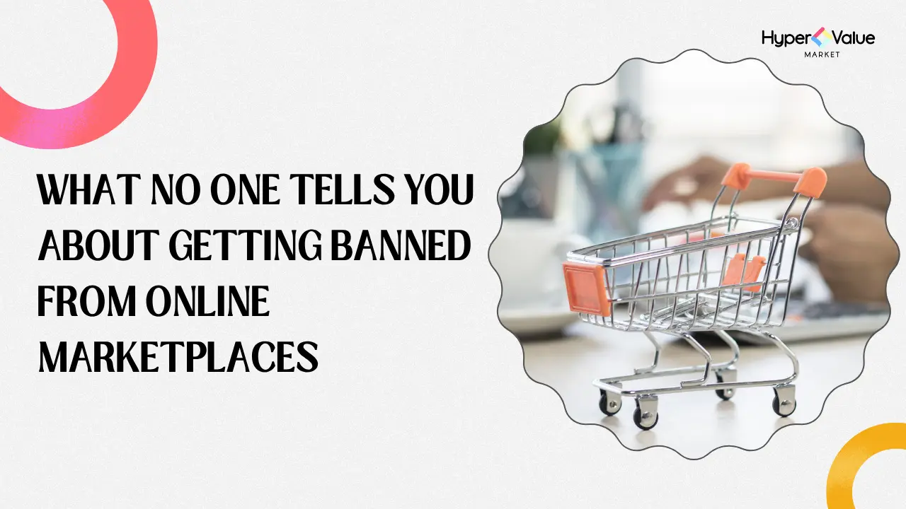 online-marketplace-ban-what-no-one-tells-you