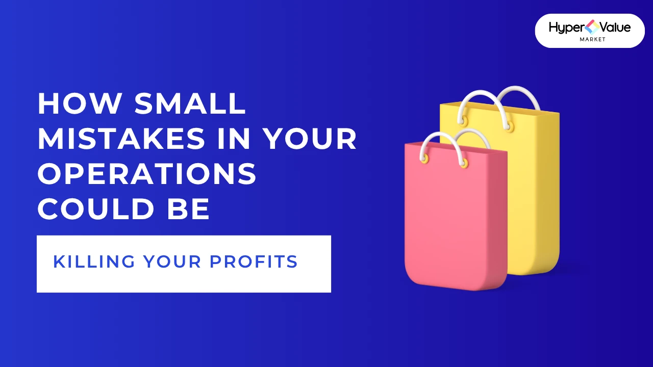 small-mistakes-in-operations-killing-profits